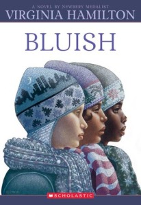 cover for Bluish by Virginia Hamilton